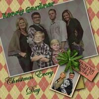 Kenny Gardner - Christmas Everyday