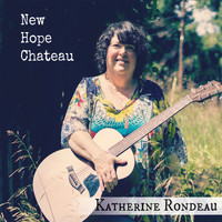 Katherine Rondeau - New Hope Chateau