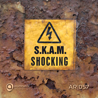 S.K.A.M. - Shocking