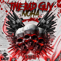 NOHA - The Bad Guy (Explicit)