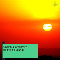 Yogsutra Relaxation Co - A Spiritual Grasp With Meditating Sounds