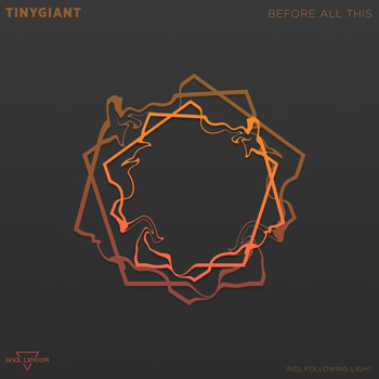 TINYgiant - Before All This