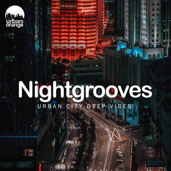Various Artists - Nightgrooves: Urban City Deep Vibes