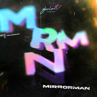 Mourmour - Mirrorman (Explicit)