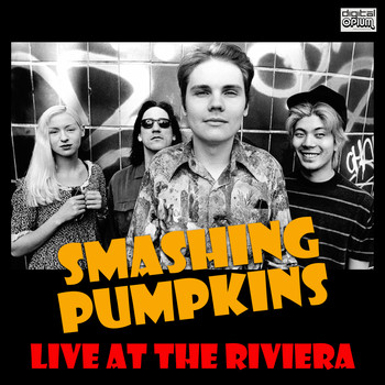 Smashing Pumpkins - Live at the Riviera (Live [Explicit])