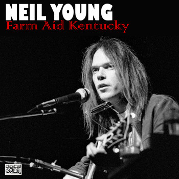 Neil Young - Farm Aid Kentucky (Live)