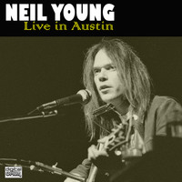 Neil Young - Live in Austin (Live)