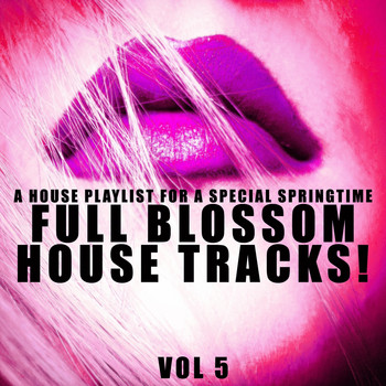 Various Artists - Full Blossom House Tracks! - Vol.5