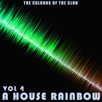 Various Artists - A House Rainbow - Vol.4