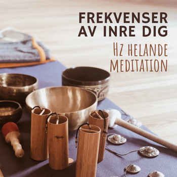 Djup Avslappningsövningar Akademi - Frekvenser av inre dig (Hz helande meditation, Reiki-ritualer, Andlig musik, Djup meditation)