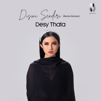 Desy Thata - Disini Sendiri (Remix Version)