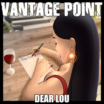 Vantage Point - Dear Lou