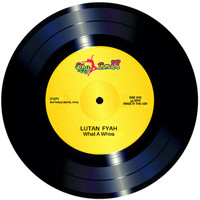 Lutan Fyah - What a Whoa