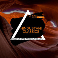 DJ MNX - Hindustani Classics - Chillout Cafe And Lounge, Vol. 1