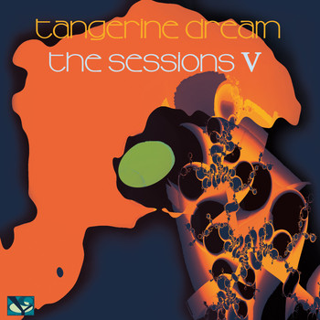 Tangerine Dream - The Sessions V (Live at Dekmantel Festival, Amsterdam + Betonwerk, Berlin)