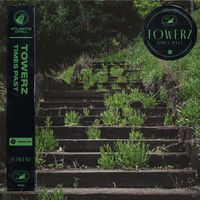 Towerz - times past
