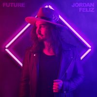 Jordan Feliz - Future