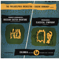 Eugene Ormandy - Prokofiev: Classical Symphony in D Major, Op. 25 - Rimsky-Korsakov: Russian Easter Festival, Op. 36 (Remastered)