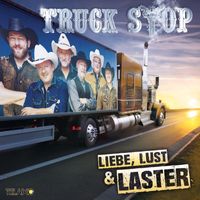Truck Stop - Liebe, Lust & Laster