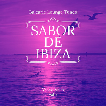 Various Artists - Sabor de Ibiza, Vol. 4 (Balearic Lounge Tunes)