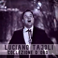 Luciano Tajoli - Collezione D´ oro
