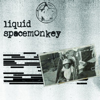 Liquid - Spacemonkey