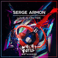 Serge Armon - Love Is On Fire