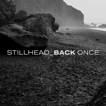 Stillhead - Back Once