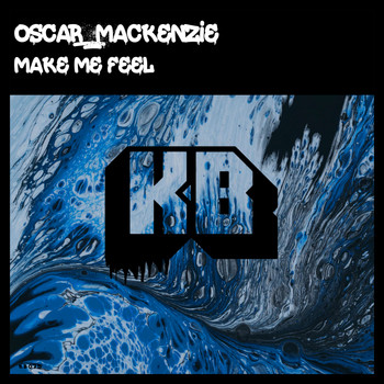 Oscar Mackenzie - Make Me Feel