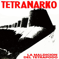 Tetranarko - La Maldición del Tetrápodo 1998