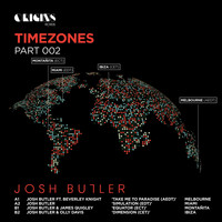 Josh Butler - Timezones, Pt. 2