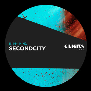 SecondCity - In My Mind