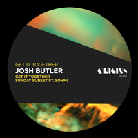 Josh Butler - Get It Together