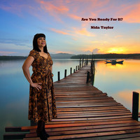 Nida Taylor - Are You Ready for It?