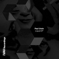 Paul Ursin - Liquid EP