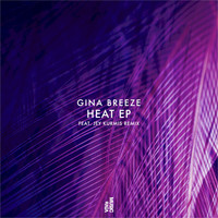 Gina Breeze - Heat EP