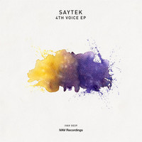 Saytek - 4TH Voice EP