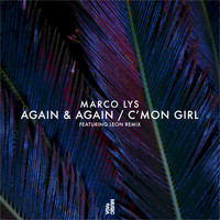 Marco Lys - Again & Again / C'mon Girl