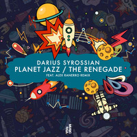Darius Syrossian - Planet Jazz / The Renegade