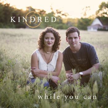 Kindred - While You Can