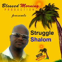 Shalom - Struggle