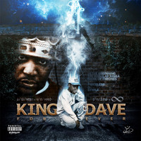 King Dave - King Dave Forever (Explicit)