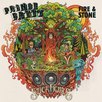 Stick Figure - Fire & Stone (Prince Fatty Presents)