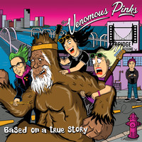 The Venomous Pinks - Based on a True Story (Explicit)