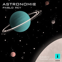 Pablo Rey - ASTRONOMIC