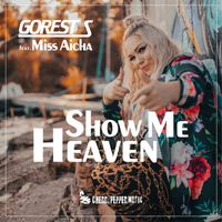 GOREST S - Show Me Heaven
