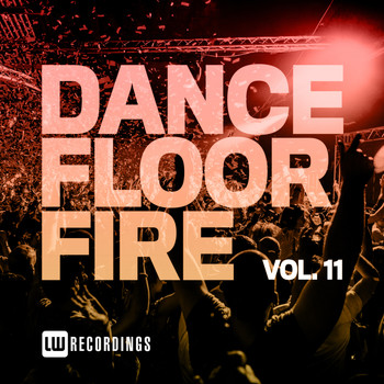 Various Artists - Dancefloor Fire, Vol. 11