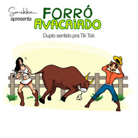 Sonekka - Forró Avacaiado de Duplo Sentido Pra Vídeos do Tiktok (Explicit)