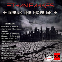 Ethan Fawkes - Break The Hope