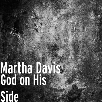 Martha Davis - God on His Side